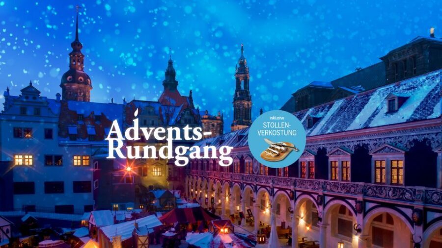Dresden: Advent Tour with Stollen Tasting and Mulled Wine - Best For Who: Families, First-Time Dresden Visitors, and Advent Day Planners