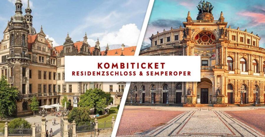 Dresden: Semperoper und Residenzschloss - Key Highlights You’ll Care About