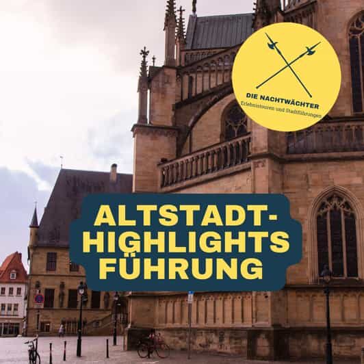 Osnabrück: Altstadt-Highlights (Stadtführung) - Osnabrück Beyond the Postcards: Hanseatic Trade to VFL