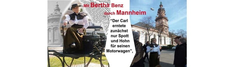 Public tour with Bertha Benz through the city of inventors, costume tour - Why Mannheim is the perfect stage for Bertha Benz